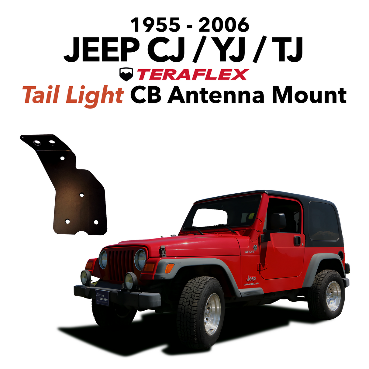 Teraflex CJ, YJ, TJ Jeep Tail Light CB Antenna Mount (1955 to 2006)