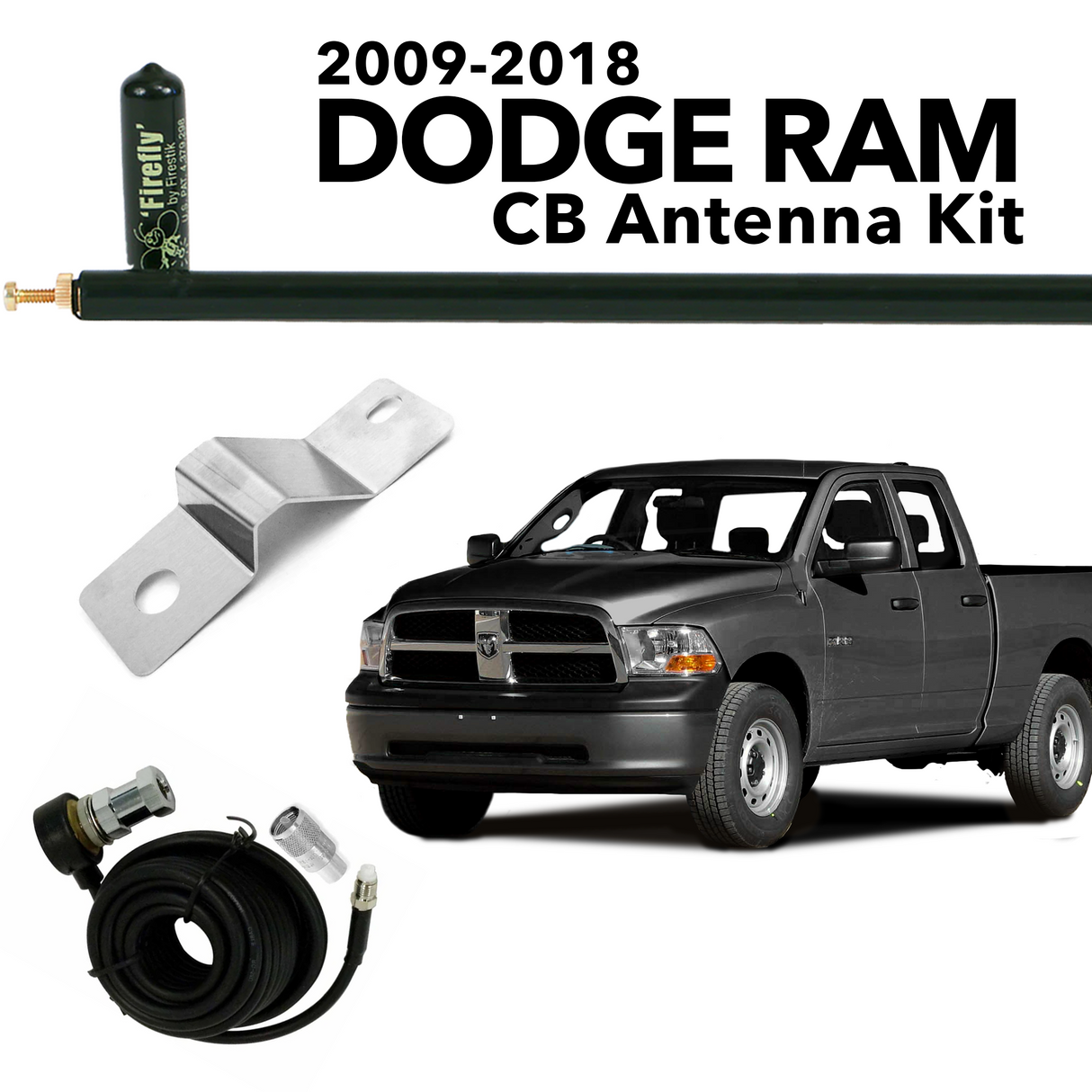 2009-2018 Dodge Ram CB Antenna Kit | Right Channel Radios