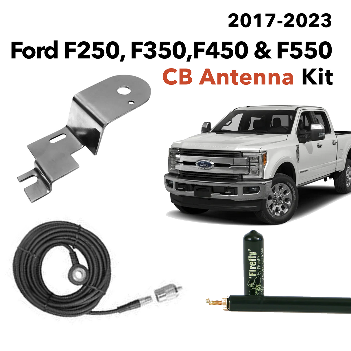 2017-2023 Ford F250, F350, F450 ,F550, CB Antenna Kit | Right Channel Radios