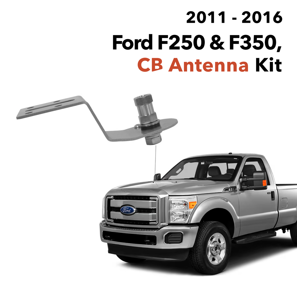 Supporto Antenna NMO Per Parafango Ford Super Duty 2011-2016 - Valley Enterprises BKT-FO11HD34