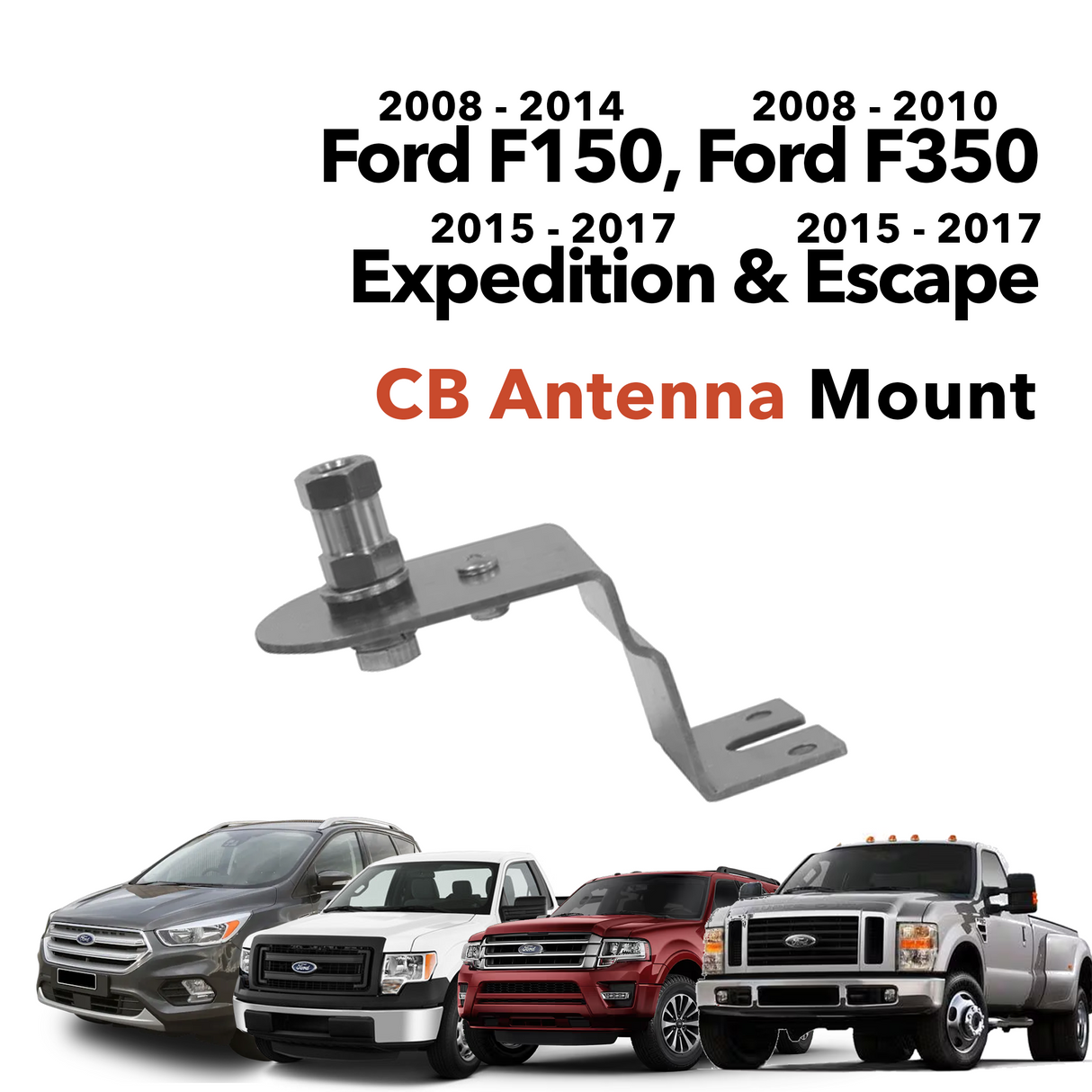2008 - 2014 Ford F150, 2008 - 2010 F350, 2015 - 2017 Expedition and Escape CB Antenna Mount | Right Channel Radios