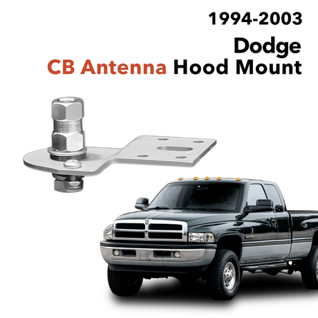 Dodge CB Antenna Hood Mount (1994-2003) | Right Channel Radios
