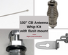 102 Inch Whip Antenna Kit for Flush Mount